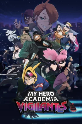 Vigilante: Boku no Hero Academia Illegals