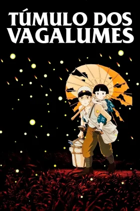O Túmulo dos Vagalumes (Dublado)
